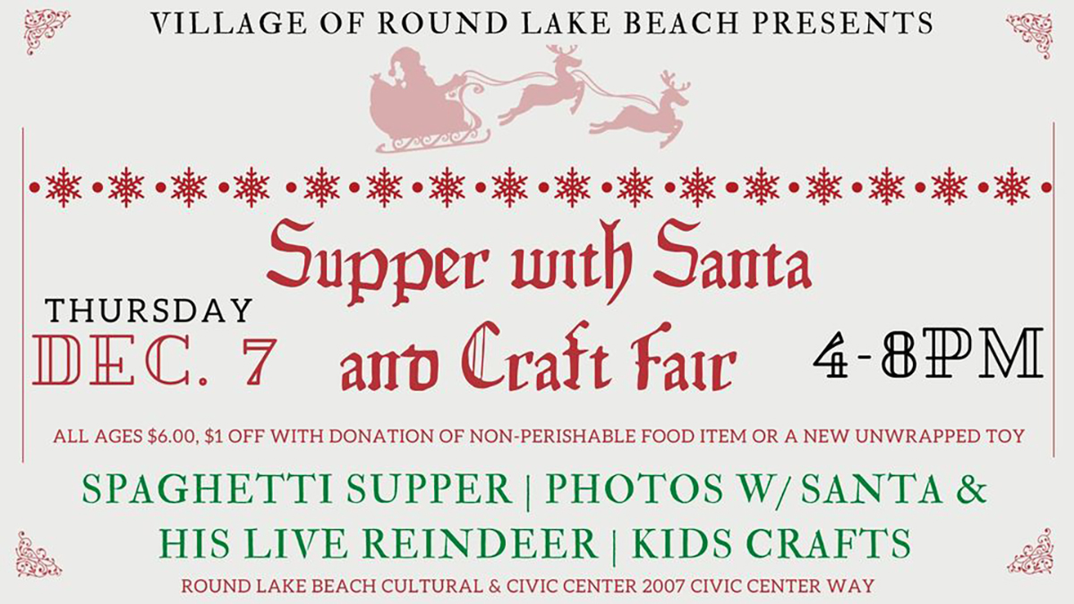 Village of Round Lake Beach Presents Supper with Santa and Craft Fair